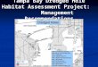 Tampa Bay Dredged Hole Habitat Assessment Project:  Management  Recommendations