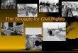 The Struggle for Civil Rights