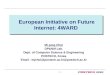European Initiative on Future Internet: 4WARD