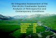 An Integrated Assessment of the  Pan-Arctic Freshwater System:  Analysis of Retrospective and