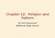 Chapter 12:  Religion and Reform