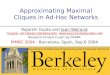 Approximating Maximal Cliques in Ad-Hoc Networks