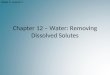 Chapter 12  –  Water: Removing Dissolved Solutes
