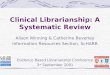 Clinical Librarianship: A Systematic Review