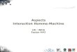 Aspects Interaction Homme-Machine LRI / INRIA Équipe AVIZ