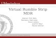 Virtual Rumble Strip MDR