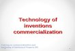 Technology of inventions commercialization