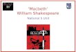 ‘Macbeth’ William Shakespeare