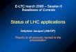 Status of LHC applications