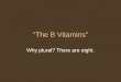 “The B Vitamins”