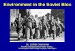 Environment in the Soviet Bloc
