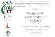 Background   Current Status   Outlook