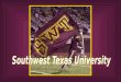 Southwest Texas University