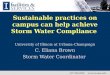 Sustainable practices on campus can help achieve Storm Water Compliance