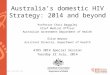 Australia’s domestic HIV Strategy: 2014 and beyond
