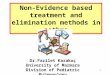 Non-Evidence based treatment and elimination methods in asthma