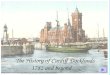 The History of Cardiff Docklands  1782 and beyond …