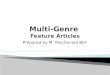 Multi-Genre  Feature Articles