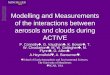 Modelling and Measurements of the interactions between aerosols and clouds during ACTIVE