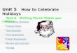 Unit 5    How to Celebrate Holidays Text A   Writing Three Thank-you Letters