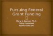Pursuing Federal Grant Funding