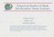 Empirical Studies of Bank Privatization: Some Lessons *