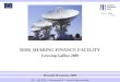 RISK SHARING FINANCE FACILITY Growing Galileo 2009
