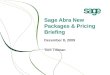 Sage Abra New Packages & Pricing Briefing
