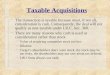 Taxable Acquisitions