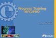 Progress Training         MFG/PRO