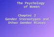 Chapter 2 Gender Stereotypes and Other Gender Biases