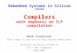 Embedded Systems in Silicon TD5102 Compilers with emphasis on ILP compilation