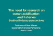 The need for research on ocean acidification  and fisheries Seafood industry perspectives