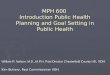 MPH 600  Introduction Public Health Planning and Goal Setting in Public Health