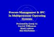 Process Management & IPC In Multiprocessor Operating Systems