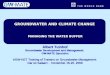 GROUNDWATER AND CLIMATE CHANGE  MANAGING THE WATER BUFFER