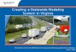 Creating a Statewide Modeling System in Virginia