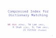 Compressed Index for Dictionary Matching