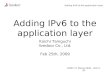 Adding IPv6 to the application layer