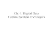 Ch. 6  Digital Data Communication Techniques