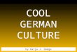 Cool German Culture