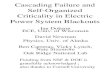 Cascading Failure and Self-Organized Criticality in Electric Power System Blackouts