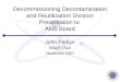 Decommissioning Decontamination and Reutilization Division Presentation to  ANS Board