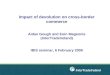 Impact of devolution on cross-border commerce Aidan Gough and Eoin Magennis (InterTradeIreland)