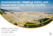 Environmental, Health & Safety and Social risks in the mining Industry: current trends