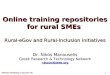 Online training repositories for rural SMEs  Rural-eGov and Rural-Inclusion initiatives