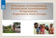 Principles of Establishing Sustainable  R esettlement  Programmes –  Experience from Europe