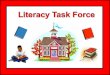 Literacy Task Force