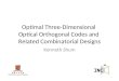 Optimal Three-Dimensional  Optical Orthogonal Codes and  Related Combinatorial Designs