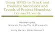 Using HMIS to Track and Evaluate Successes and Trends of Project Homeless Connect Events